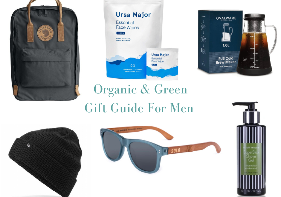 Organic & Eco-friendly Gift Guide For Him