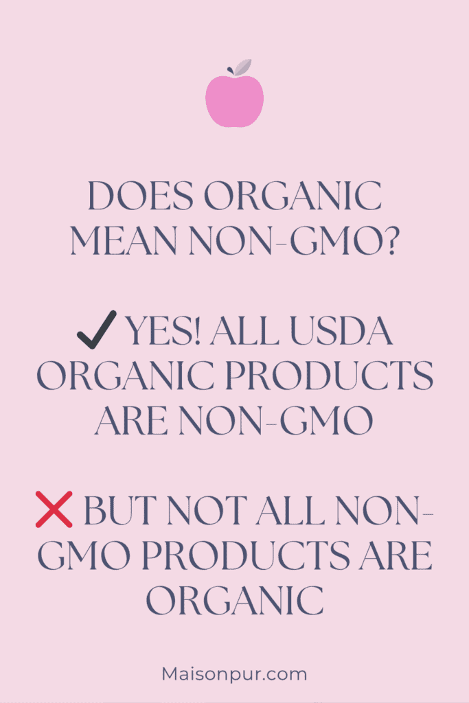 Infographic comparing USDA Organic and Non-GMO Project Verified labels. Highlights that organic always means non-GMO, includes key differences in farming practices, pesticide use, certification standards, and sustainability requirements.